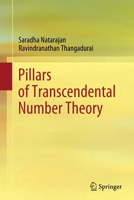 Pillars Of Transcendental Number Theory - Hardcover