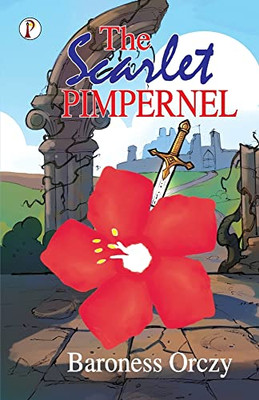 The Scarlet Pimpernel - Paperback