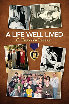 A Life Well Lived - Paperback