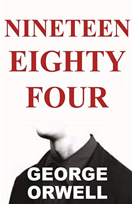 Nineteen Eighty-Four - Paperback