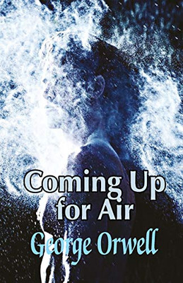 Coming Up For Air - Paperback