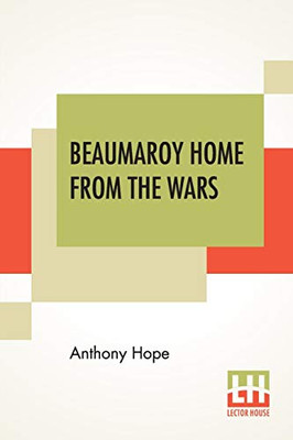Beaumaroy Home From The Wars - Paperback