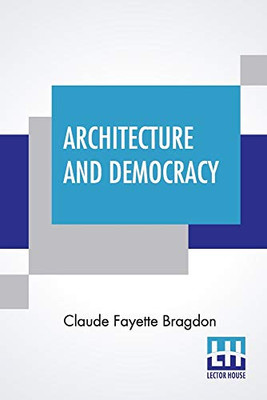 Architecture And Democracy - Paperback