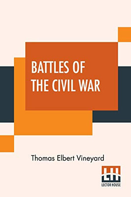 Battles Of The Civil War - Paperback
