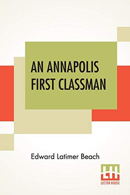 An Annapolis First Classman - Paperback