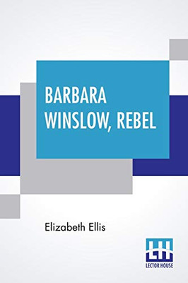 Barbara Winslow, Rebel - Paperback