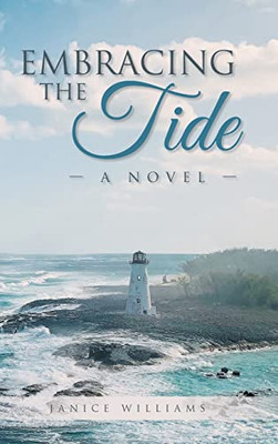 Embracing The Tide - Hardcover