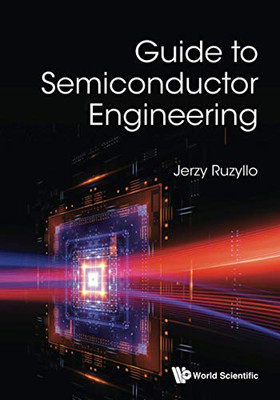 Guide To Semiconductor Engineering - Paperback