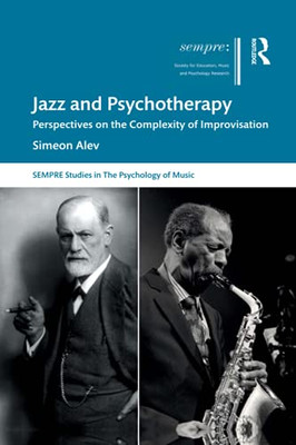 Jazz And Psychotherapy (Sempre Studies In The Psychology Of Music) - Paperback