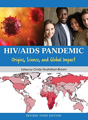 Hiv/Aids Pandemic: Origins, Science, And Global Impact - Hardcover