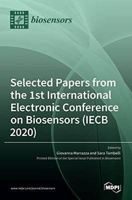 Selected Papers from the 1st International Electronic Conference on Biosensors (IECB 2020)