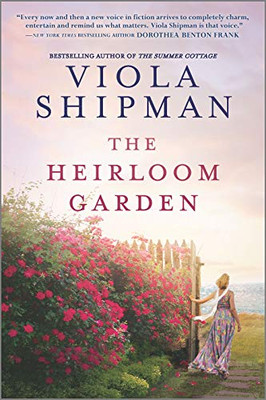 The Heirloom Garden: A Novel