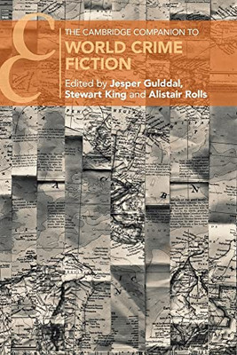 The Cambridge Companion to World Crime Fiction (Cambridge Companions to Literature) - Paperback