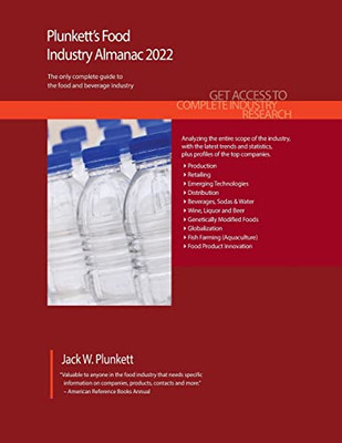 Plunkett's Food Industry Almanac 2022: Food Industry Market Research, Statistics, Trends and Leading Companies