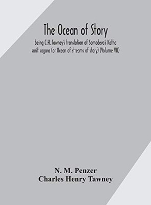 The ocean of story, being C.H. Tawney's translation of Somadeva's Katha sarit sagara (or Ocean of streams of story) (Volume VII) - Hardcover