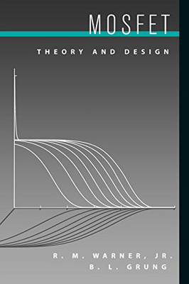MOSFET: Theory and Design