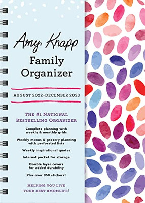 2023 Amy Knapp's Family Organizer: The #1 National Bestseller! 17-Month Weekly Mom Planner (Thru December 2023) (Amy Knapp's Plan Your Life Calendars)