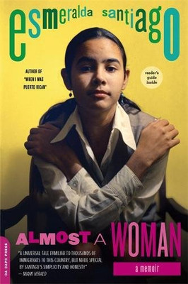 Almost a Woman: A Memoir (A Merloyd Lawrence Book)