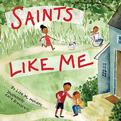 Saints Like Me