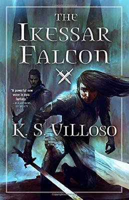 The Ikessar Falcon (Chronicles of the Bitch Queen (2))
