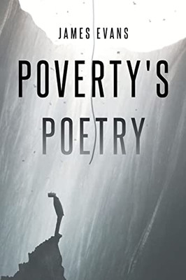 Poverty's Poetry