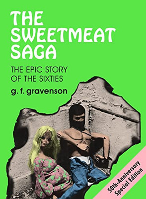 The Sweetmeat Saga