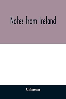 Notes from Ireland