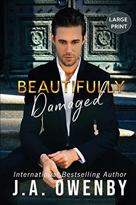 Beautifully Damaged