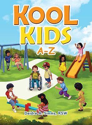 Kool Kids - Hardcover