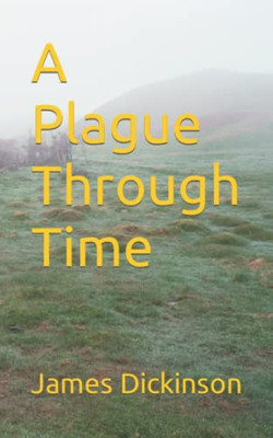 A Plague Through Time
