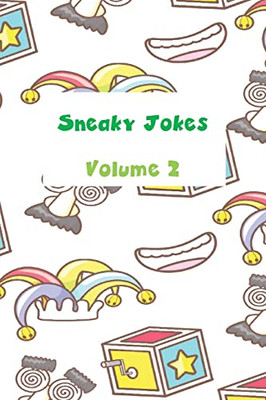 Sneaky Jokes Volume 2