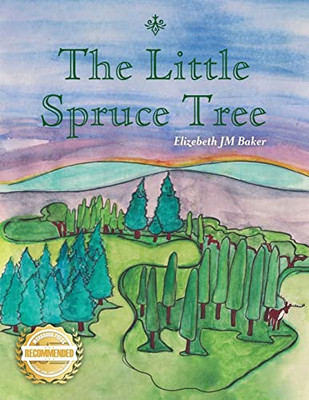 The Little Spruce Tree