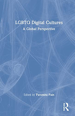 LGBTQ Digital Cultures