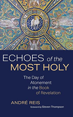 Echoes of the Most Holy