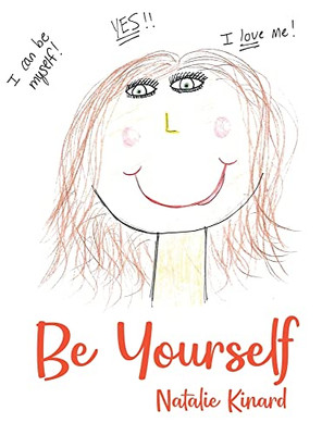 Be Yourself - Hardcover