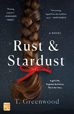 Rust & Stardust: A Novel