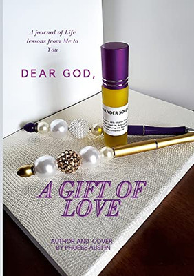 Dear God, a Gift of Love