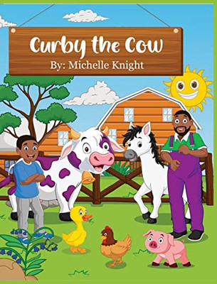 Curby the Cow - Hardcover