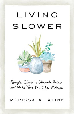 Living Slower - Paperback