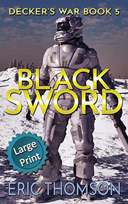 Black Sword (Decker's War)