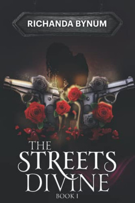 The Streets Divine: Book I