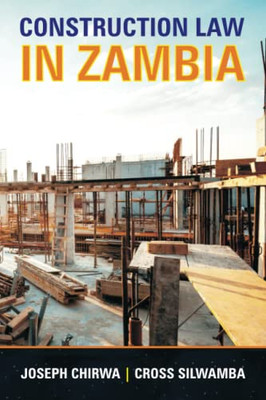 Construction Law In Zambia