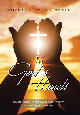 In Gods Hands - Hardcover