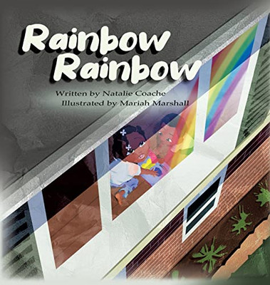 Rainbow Rainbow - Hardcover