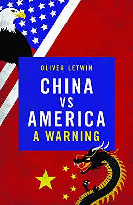 China Vs America: A Warning