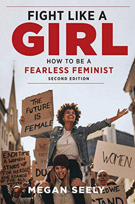 Fight Like a Girl, Second Edition