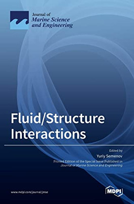 Fluid/Structure Interactions