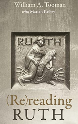 (Re)reading Ruth - Hardcover