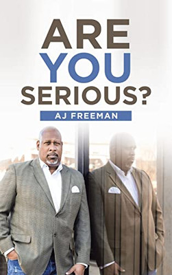 Are You Serious? - Hardcover