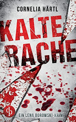 Kalte Rache (German Edition)